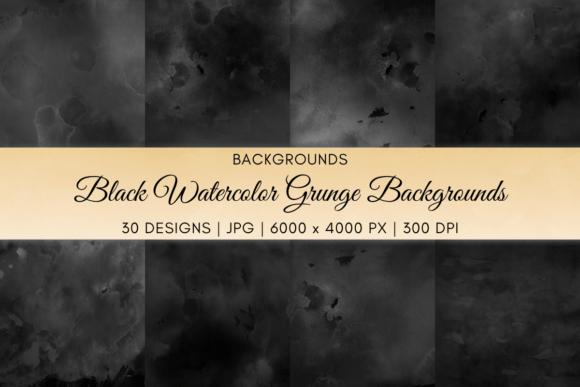Black Watercolor Grunge Backgrounds: A Designer's Dark Canvas