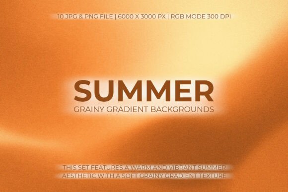 Summer Grainy Gradient Backgrounds: A Warm Digital Toolkit